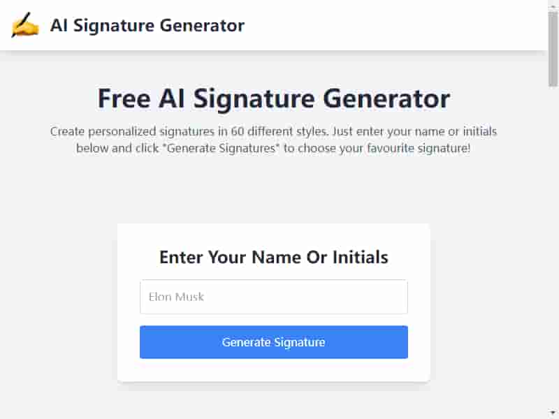 AI Signature Generator - Discover how AI Signature Generator helps you create personalized digital signatures in over 60 styles, for free. Learn about its features, usage, FAQs, and pricing.